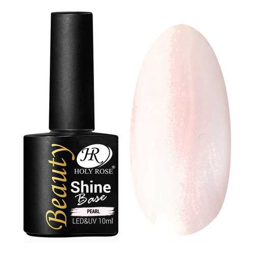 База Holy Rose Beauty SHINE BASE PEARL (10мл) 102387 в Улыбка Радуги