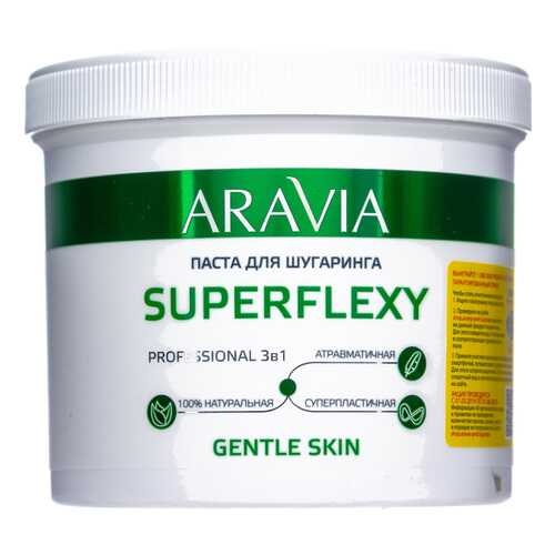 Паста для шугаринга Aravia Professional Superflexy Gentle Skin 750 г в Улыбка Радуги